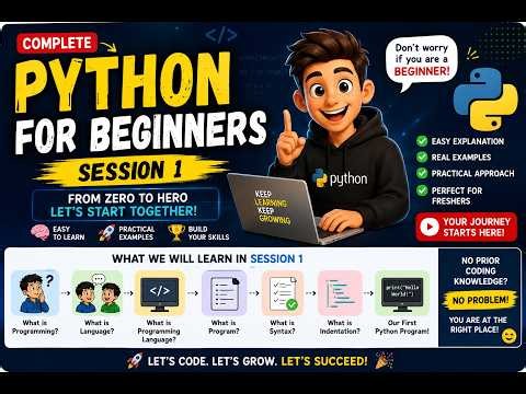 DON'T WORRY!PYTHON IS EASY 😊 Let's Start Together SESSION-01