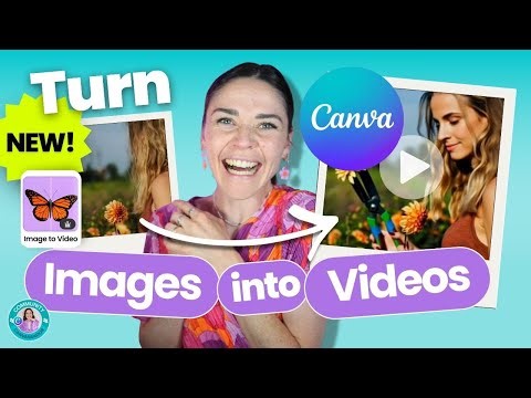 How to Turn ANY Image into a 3‑Second Video in Canva (New Image‑to‑Video Feature!)