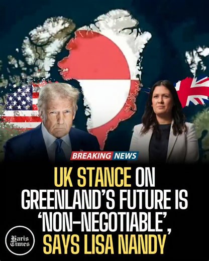 Haris Times on Instagram: "The United Kingdom's stance on Greenland’s future is “non-negotiable”, Culture Secretary Lisa Nandy declared on January 18, 2026, amid escalating tensions with US President Donald Trump. In interviews with Sky News and the BBC, Nandy firmly stated that the future of Greenland a semi-autonomous territory of the Kingdom of Denmark must be determined solely by the people of Greenland and Denmark themselves, rejecting any external imposition or purchase. She emphasized tha