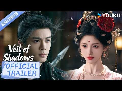 【Official Trailer】Veil of Shadows: Traveling through time to save their loved ones🥹 Lock 4.1🔥| YOUKU