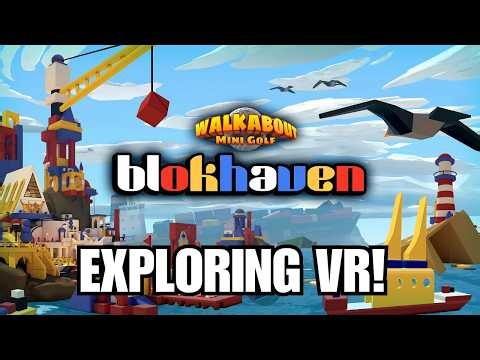 Exploring the NEW Blokhaven Course! | Walkabout Mini Golf Live