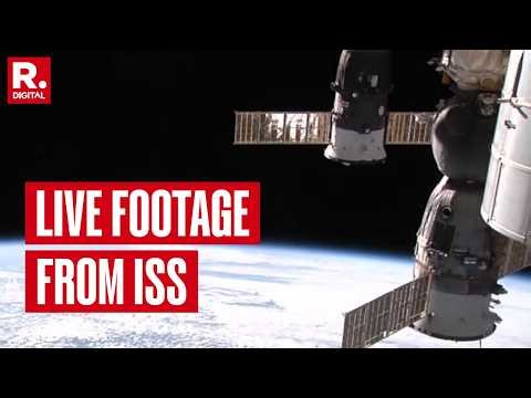 NASA LIVE |LIVE Visuals From International Space Station |Astronauts Capture Visuals From Spacecraft