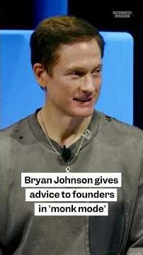 Bryan Johnson gives advice to founders in "#monkmode"