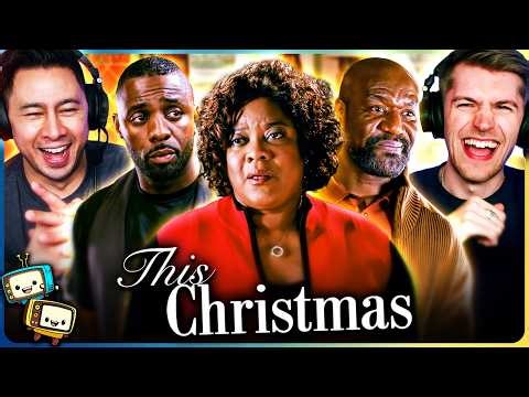 THIS CHRISTMAS (2007) Movie Reaction! | First Time Watch | Idris Elba | Regina King | Loretta Devine