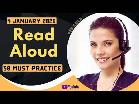 PTE Read Aloud - JANUARY 2026 - MUST PRACTICE
