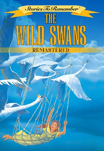 The Wild Swans (Remastered)