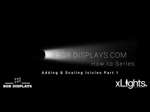xLights 3D Layout: Adding & Scaling Icicles (Part 1) | RGBDisplays