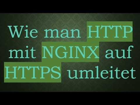Wie man HTTP mit NGINX auf HTTPS umleitet
