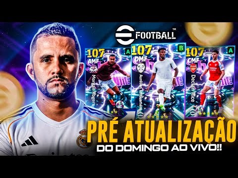 PRÉ ATUALIZAÇÃO DO DOMINGO AO VIVO | TERMINANDO OS EVENTOS DA SEMANA | EFOOTBALL
