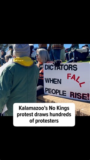 Kalamazoo’s No Kings protest draws hundreds of protesters