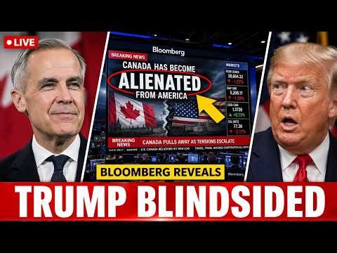 The Move Trump NEVER Saw Coming — Canada Officially "Alienated" From America, Bloomberg Reveals