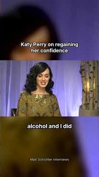 Katy Perry on regaining her confidence #shorts