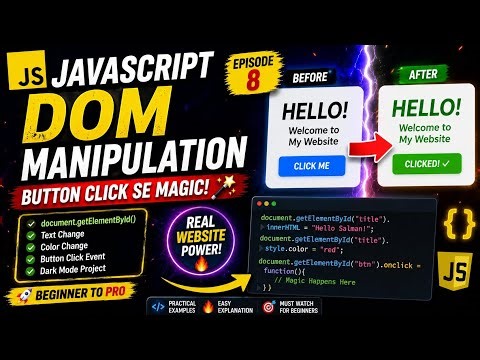 JavaScript DOM Manipulation 😳🔥 Button Click Se Magic | document.getElementById Explained Episode 8