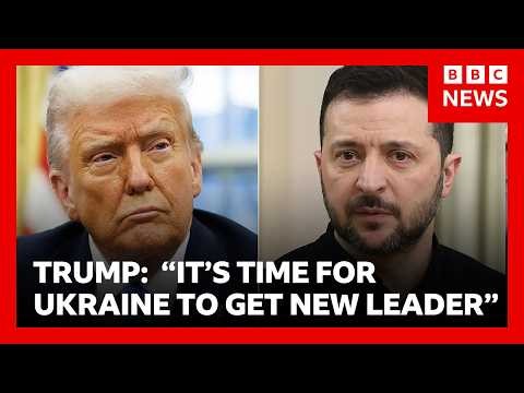 Trump says it’s “time for Ukraine to get new President” as Zelensky condemns diesel deal | BBC News