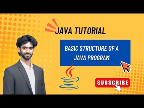 Basic Structure of a Java Program Explained | Java Basics for Beginners | L3