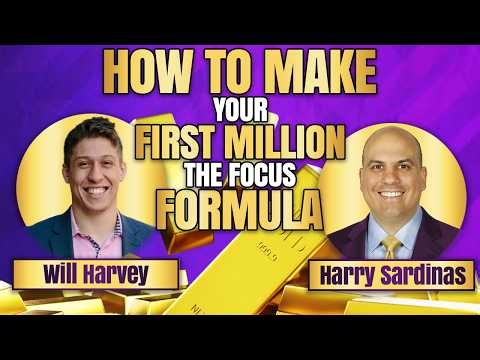 How To Make Your First Million: The Focus Formula