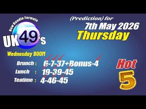 UK 49 Lunchtime Prediction Thursday 7 May 2026 | UK 49 Prediction for Today