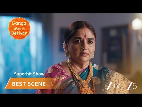 Ganga Mai Ki Betiyan | EP - 378 | Best Scene 1 | Zee TV UK | Watch on Sky 707