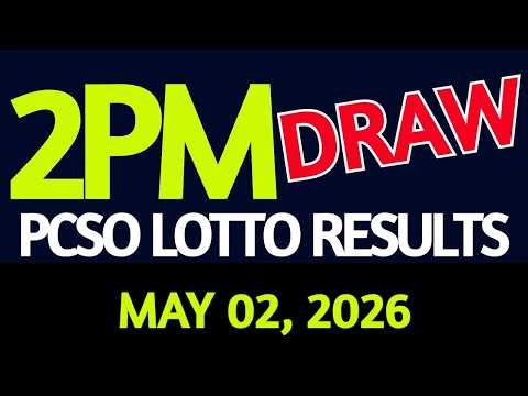 2pm Lotto Result Today May 02, 2026 Swertres Ez2 PCSO