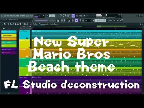 New Super Mario Bros Beach theme FL Studio deconstruction.
