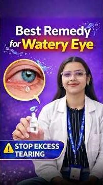 Best Remedy for Watery Eyes | Stop Excess Tearing Fast 👀