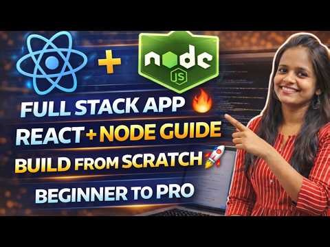 Full Stack App Tutorial 🔥 React + Node.js Guide | Build From Scratch 🚀 Beginner to Pro