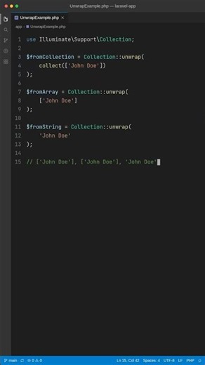 Laravel Collection::unwrap Explained