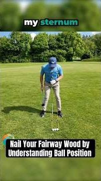 Nail Your Fairway Wood by Understanding Ball Position #golf #golftips