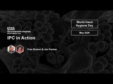 IPC in Action May 2026 : World Hand Hygiene Day
