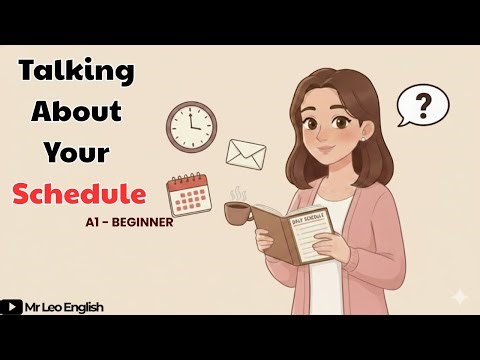 How To Talk About Your Schedule in English| English For Beginners | Day13