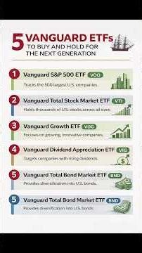 5 Vanguard ETFs to Buy and Hold for the Next Generation 📈💼