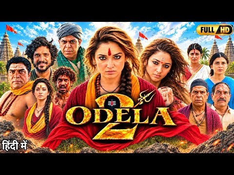 Odela 2 Full Movie in Hindi Dubbed| Tamannaah Bhatia | Nag Mahesh | Hebah Patel| Review & Facts