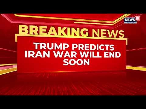Iran War | Trump Says US Will ‘Win’ Iran War ‘Very Soon’, Leaves Door Open For Fresh Strikes