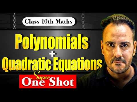 Class 10th Polynomials and Quadratic Equations Super One Shot 🔥 | by Ushank Sir