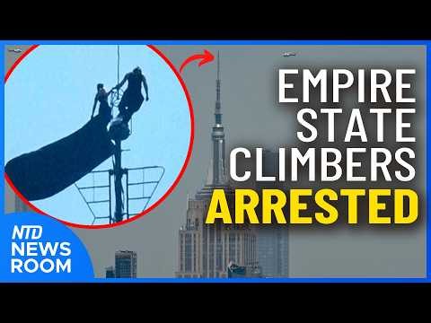 Empire State Building Climbers Arrested; US-Canada-Mexico Trade Deal Ending | NTD Newsroom (July 1)
