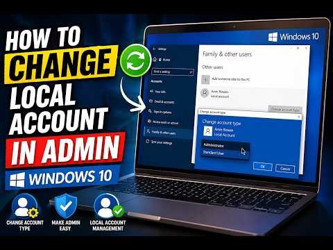 How To Change Local Account To Administrator On Windows 10 | Give Admin Rights Easily