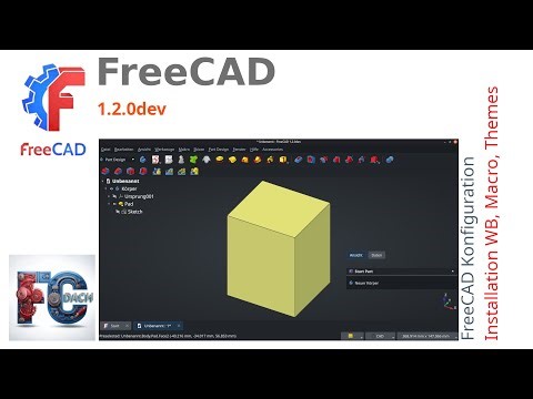 FreeCAD 1.2.0dev - Konfiguration und Einrichtung