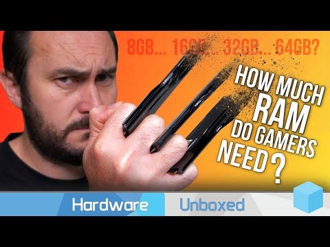 How Much RAM Do Gamers Need, 2x8 16GB vs. 2x16 32GB vs. 2x32 64GB