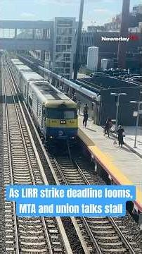As LIRR strike deadline looms, MTA and union talks stall