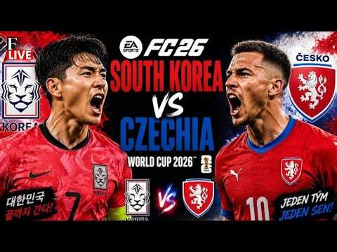 🔴 FIFA WORLD CUP South Korea VS Czech Republic LIVE | World CUP 2026 | MEXICO STADIUM | FIFA 2026