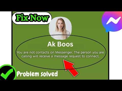 Fix “You Are Not Contacts on Messenger” Error (2026) | Messenger Message Request Problem Solved