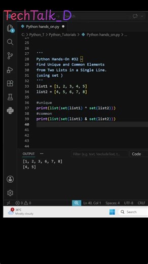 Python Hands-On #32 – Find Unique and Common Elements from Two Lists in One Line |Interview Question
