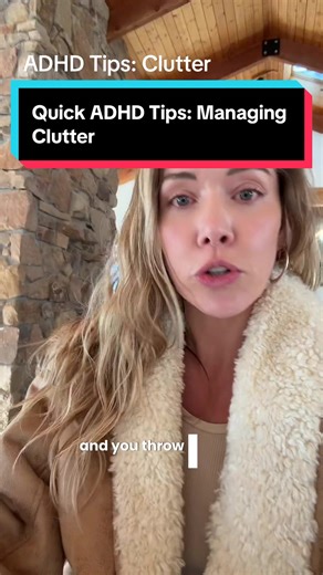 Effective ADHD Tips for Managing Clutter