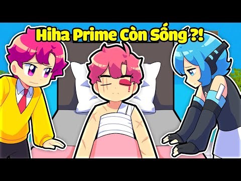 Hiha Bất Ngờ Khi HIHA PRIME VẪN SỐNG Trong Minecraft 😱😰