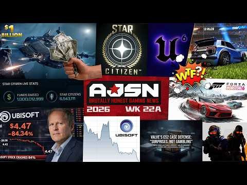 AJSN WK22- StarCitizen HITS $1 BILLION!, Unreal 6 Announced, Forza 300k Players, Valve's LOOTBOXES