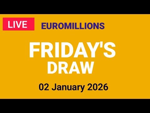 The National Lottery Euromillions Draw Live results from Friday 02 January 2025 | Euro Millions