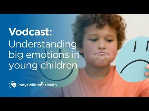 Understanding Big Emotions in Young Children