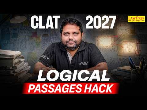 CLAT 2027: How to Solve Logical Passages? Tips and Tricks | CLAT Preparation