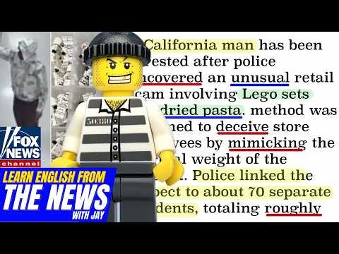 Learn English From The News - Man Swaps Lego Pieces with Pasta at Target, Steals $34K (Easy + Quiz)