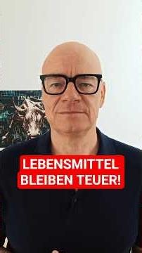 Warum werden Lebensmittel fast nie wieder günstiger? 🤔